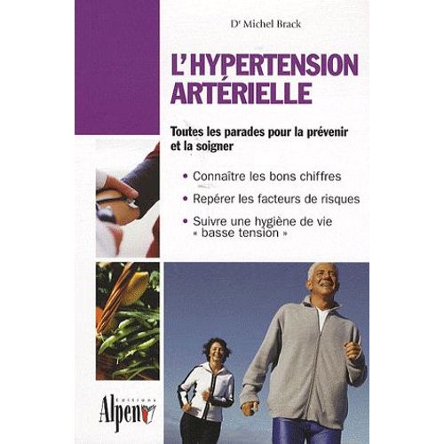 L'hypertension Artérielle - Un Programme De Santé Complet