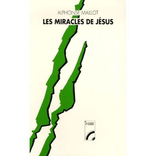 Les Miracles De Jésus