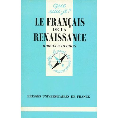 Le Français De La Renaissance