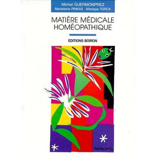 Matière Médicale Homéopathique - 2ème Édition, 1997