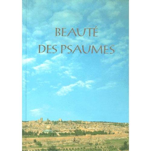 Beauté Des Psaumes