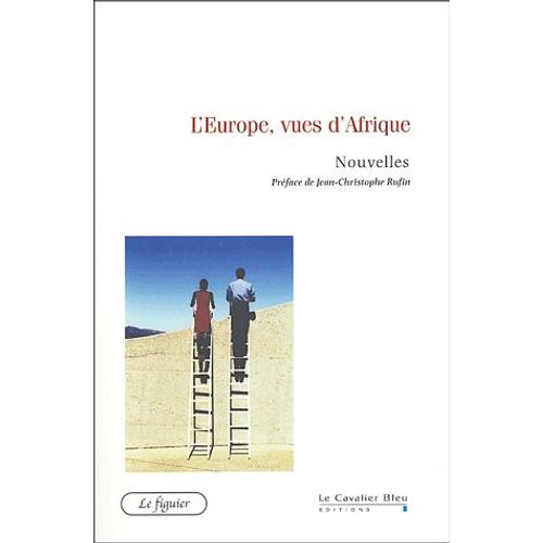 L'europe, Vues D'afrique - Nouvelles