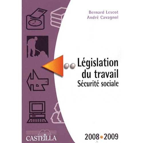 Législation Du Travail Sécurité Sociale 2008-2009
