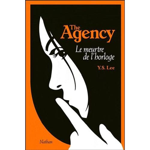 The Agency N° 2 - Le Crime De L'horloge