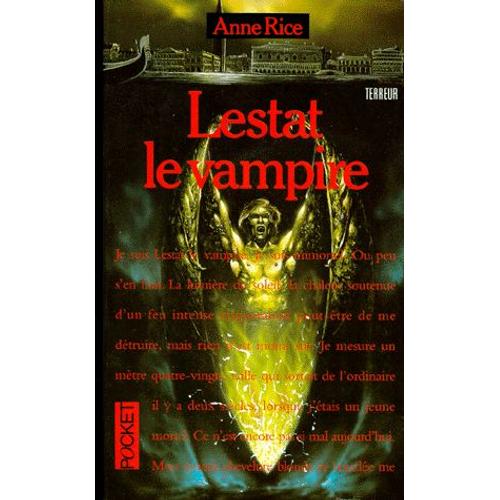Chroniques Des Vampires - Lestat Le Vampire