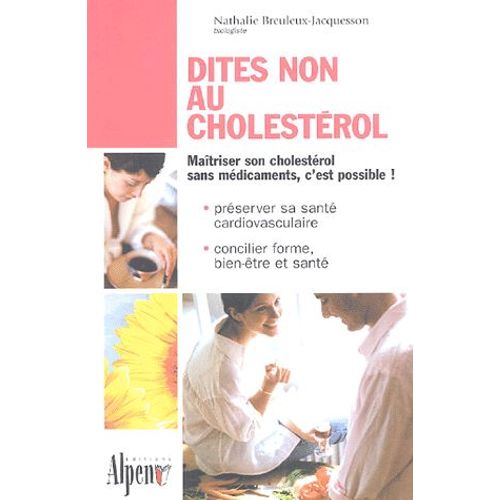 Dites Non Au Cholestérol