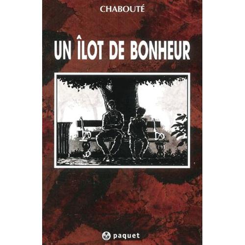 Un Îlot De Bonheur