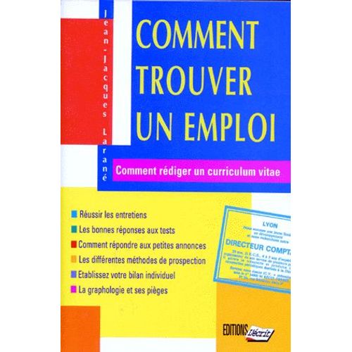 Comment Trouver Un Emploi - Comment Rédiger Un Curriculum Vitae