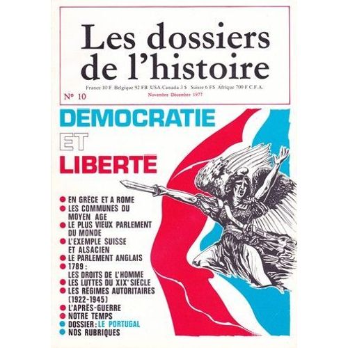 Les Dossiers De L'histoire N° 10 : Démocratie Et Liberté