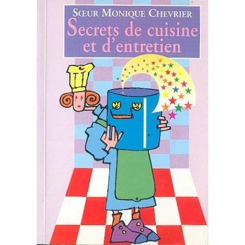 Secrets De Cuisine Et D Entretien