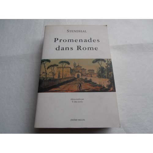 Corpus Des Voyages De Stendhal Tome 1 - Promenades Dans Rome