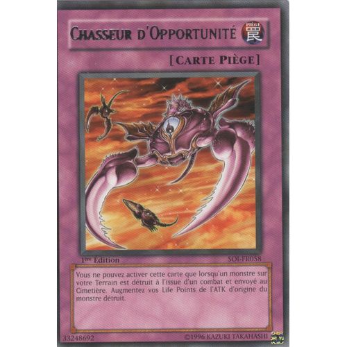 Carte Yu-Gi-Oh! "Chasseur D'opportunité" Rare Soi-Fr058