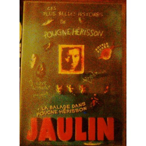 Les Plus Belles Histoires De Pougne-Hérisson - La Balade Dans Pougne - Hérisson - Jaulin