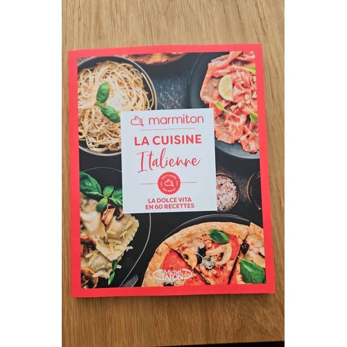 La Cuisine Italienne - La Dolce Vita En 60 Recettes