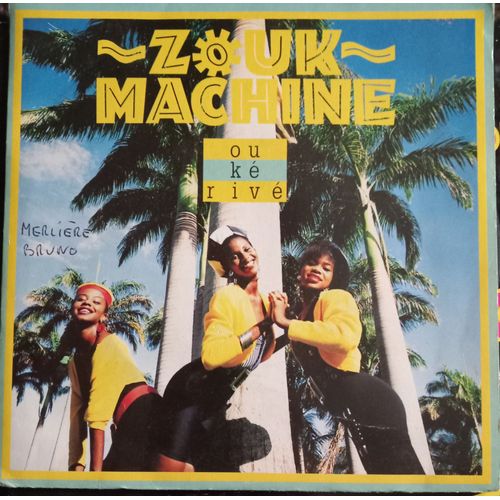 Zouk Machine / 3 X Disques Vynil 45 Tours /