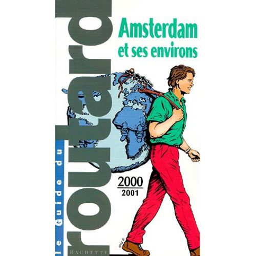 Amsterdam Et Ses Environs - Edition 2000-2001