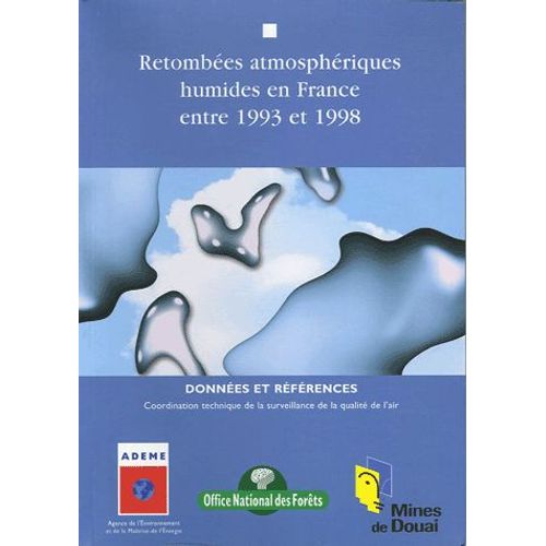 Retombées Atmosphériques Humides En France Entre 1993 Et 1998