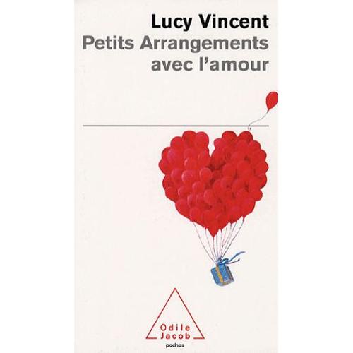 Petits Arrangements Avec L'amour