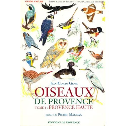 Oiseaux De Provence - Tome 1, Provence Haute