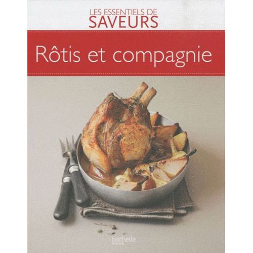 Rôtis Et Compagnie