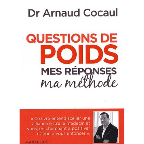 Questions De Poids : Mes Réponses, Ma Méthode