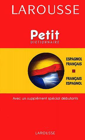 Petit Dictionnaire Espagnol-Français Et Français-Espagnol