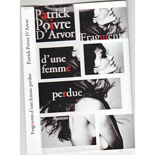 Fragments D'une Femme Perdue