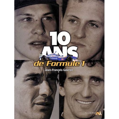 10 Ans De Formule 1