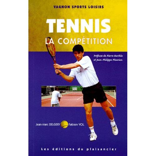 Tennis - Tome 2, La Compétition