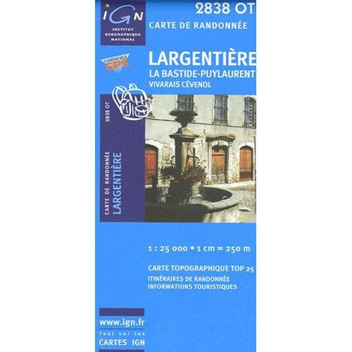 Largentière - 1/25 000
