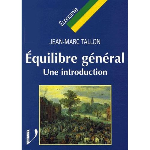 Équilibre Général - Une Introduction