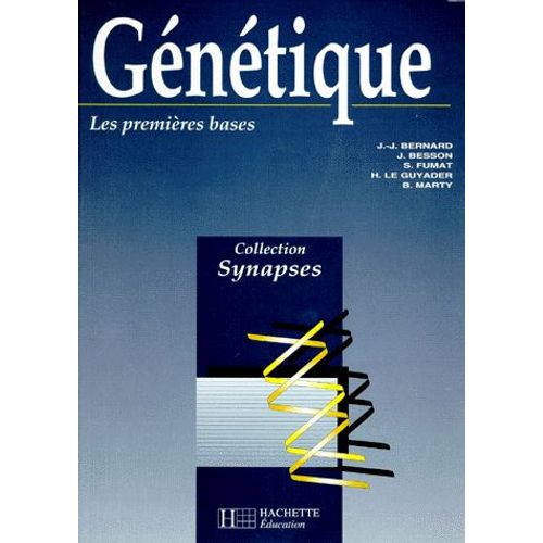 Genetique - Tome 1, Les Premières Bases