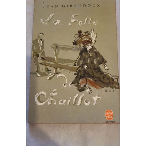 La Folle De Chaillot