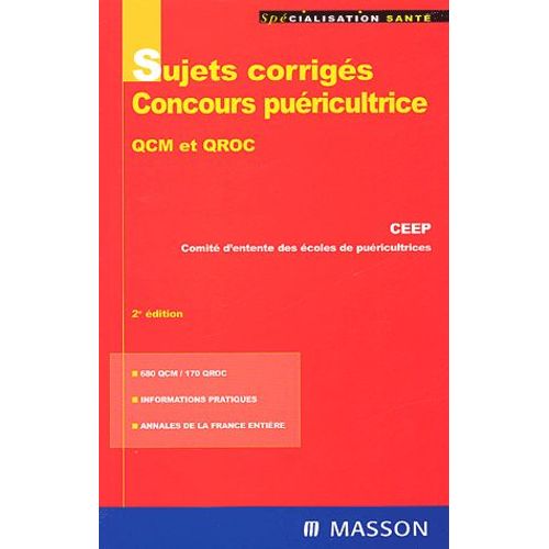 Sujets Corrigés Concours Puériculture - Qcm Et Qroc