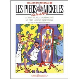 Les Pieds Nickelés Tome 15 : Les Pieds Nickelés Cambrioleurs - Les Pieds Nickelés Esthéticiens - Les Pieds Nickelés Hippies