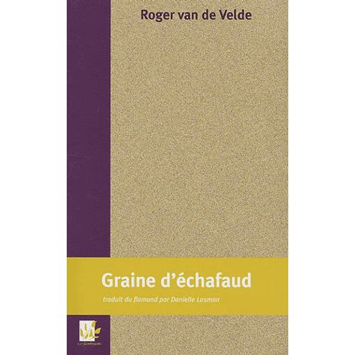 Graine D'échafaud