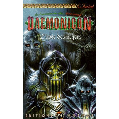 Le Sanctuaire Des Elfes Tome 2 - L'épée Des Éthers