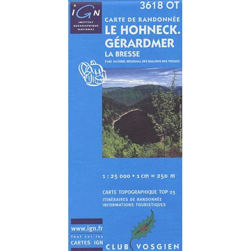 Le Hohneck Gérardmer La Bresse Pnr Des Ballons Des Vosges - 1/25 000