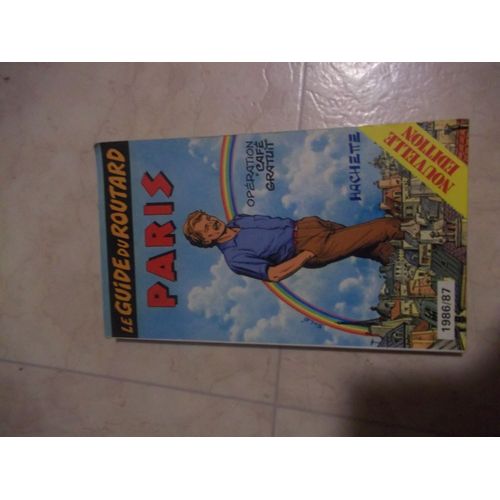 Le guide du routard Paris 1986/87 Tourisme Rakuten