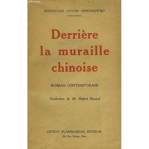 Derriere La Muraille Chinoise.