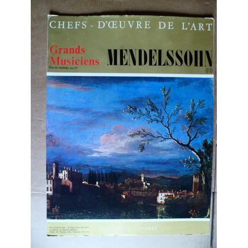 Chefs-D'oeuvre De L'art Mendelssohn (Ii) - Livret + Disque