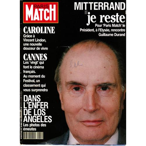 Paris Match  N° 2242 : Mitterrand. Caroline. Festival De Cannes. Dans L'enfer De Los Angeles