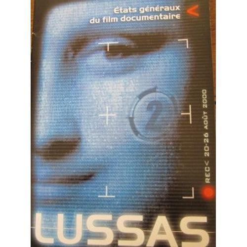 États Généraux Du Film Documentaire, Lussas, 200, Programme 16 Pages, Petit Format