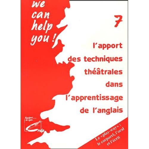 L'apport Des Techniques Théâtrales Dans L'apprentissage De L'anglais