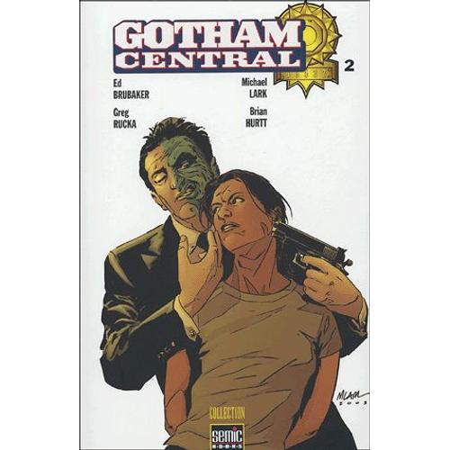 Gotham Central Tome 2
