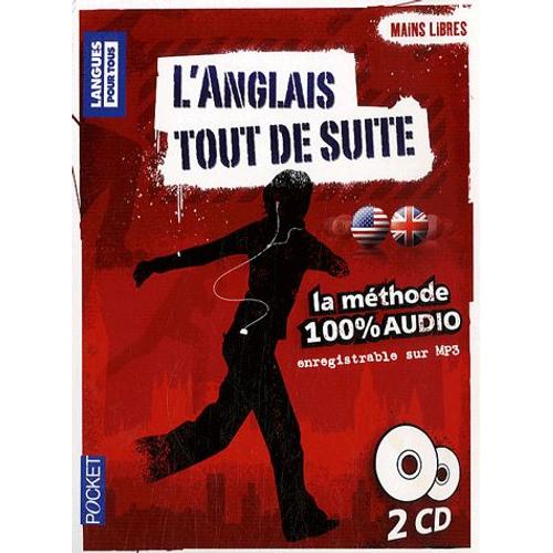 L'anglais Tout De Suite - La Méthode 100% Audio (2cd Audio)