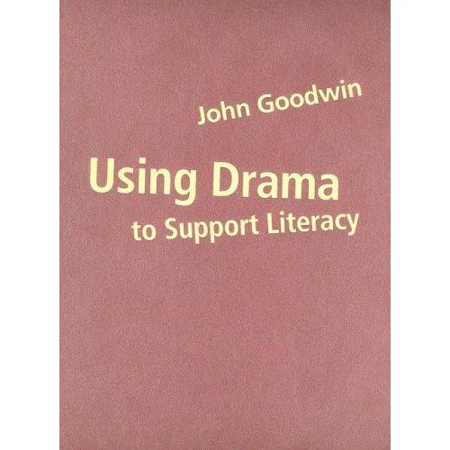 Using Drama To Support Literacy