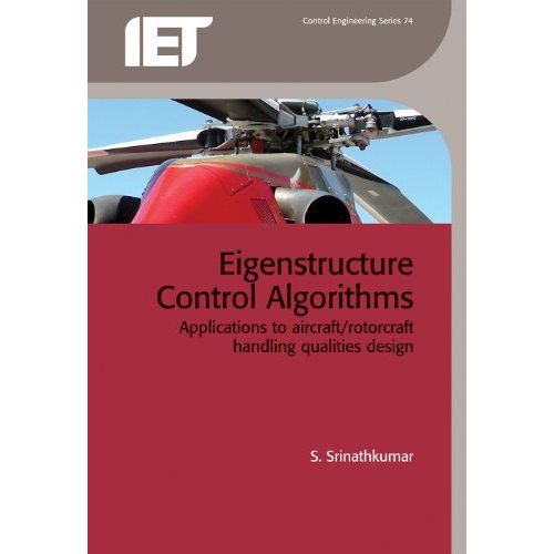 Eigenstructure Control Algorithms: Applications To Aircraft/Rotorcraft Handling Qualities Design