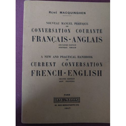 Nouveau Manuel De Conversation Courante Français-Anglais, René Macquinghen