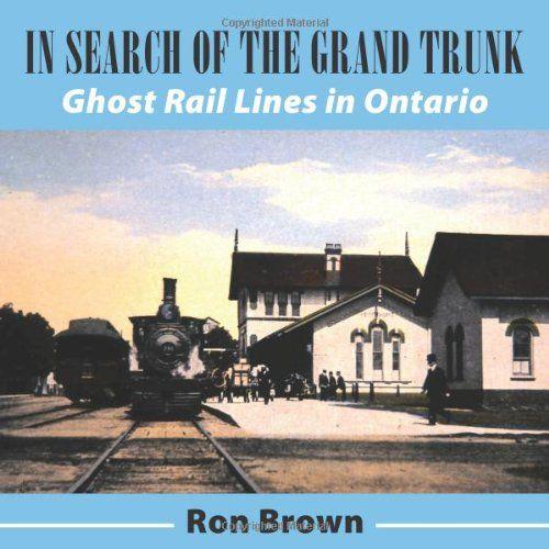 In Search Of The Grand Trunk